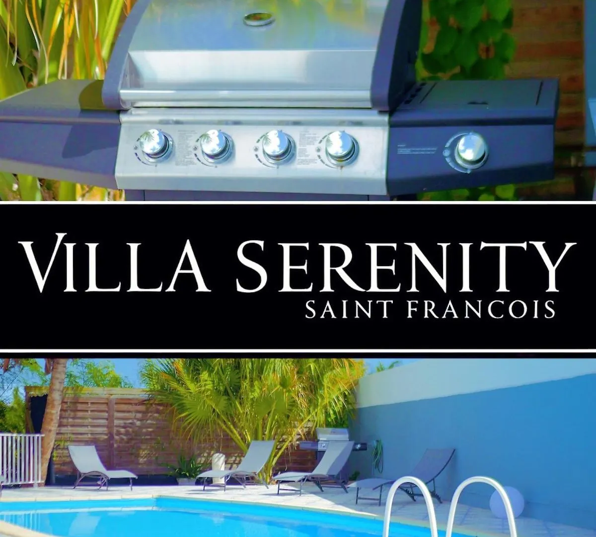 Villa Serenity Saint-Francois