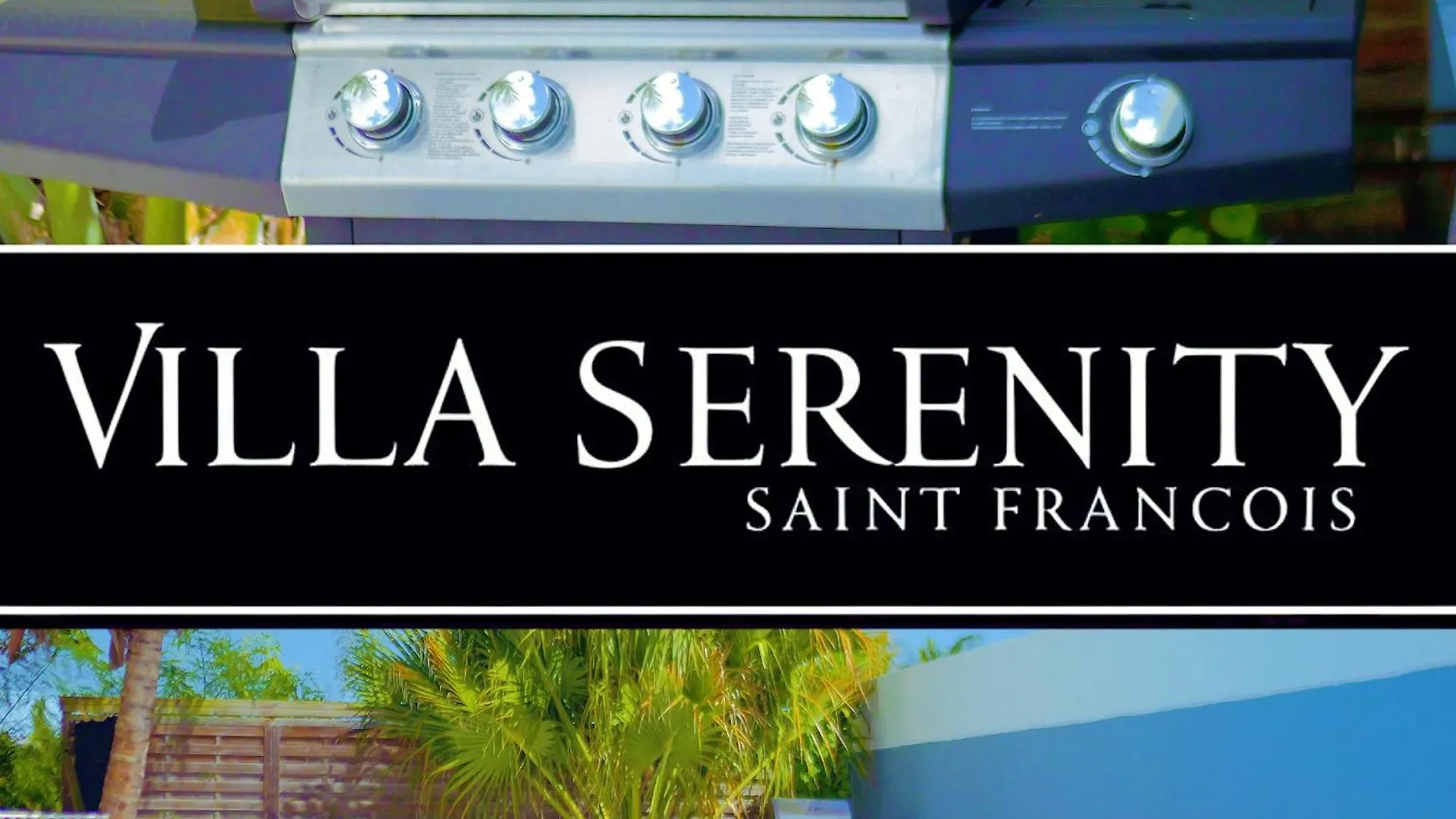 Villa Serenity Saint-Francois